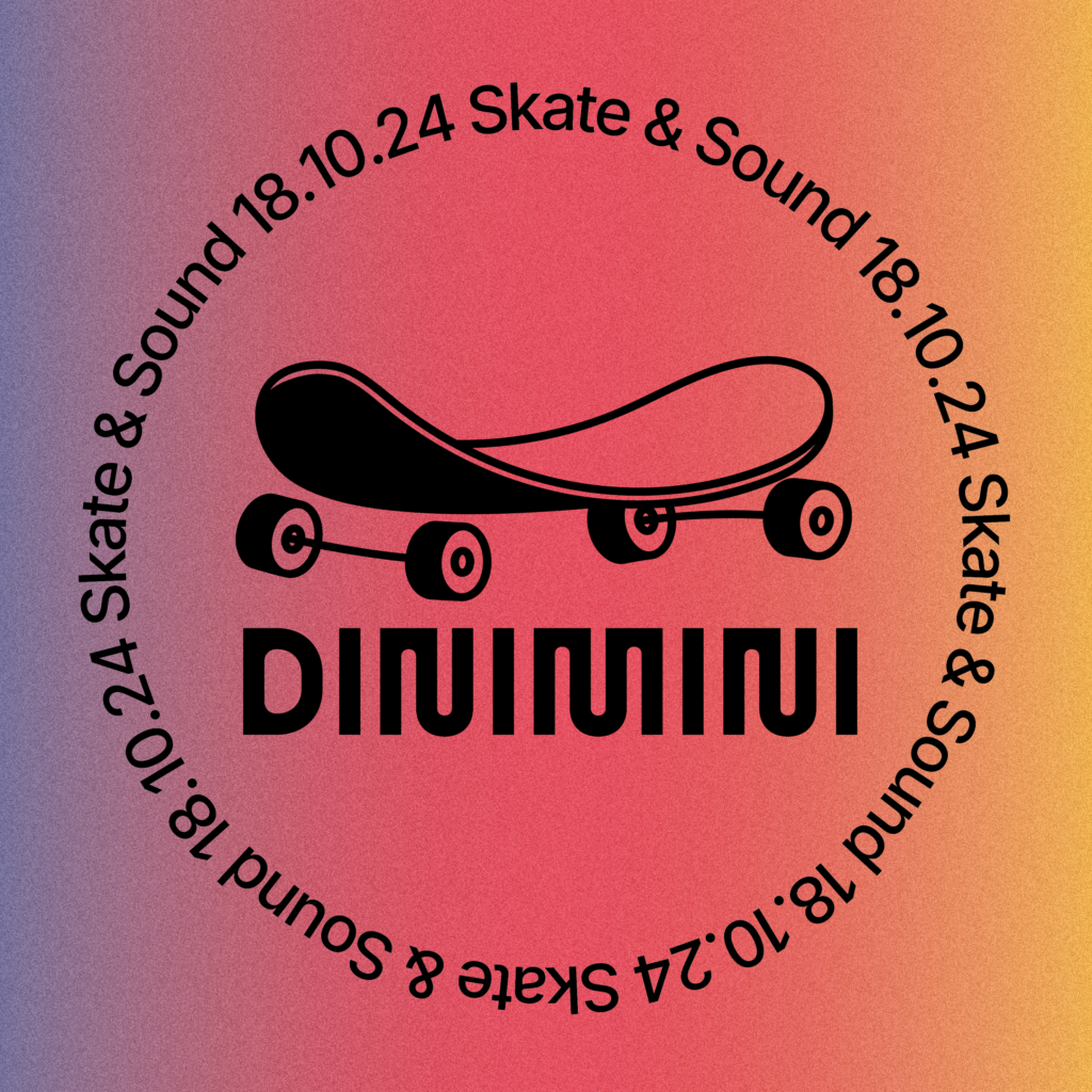 Skate and Sound, Verein am See, DiniMini, Skate